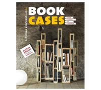 Aurélie Drouet Jérôme Blin Bookcases: From Salvage to Storage (Tascabile)