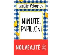 Aurelie Valognes Minute papillon (Tascabile)
