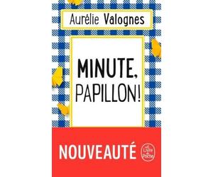 Aurelie Valognes Minute papillon (Tascabile)