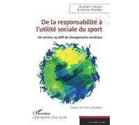 Aurélien François Werner De la responsabilité à l'utilité sociale d (Tascabile)