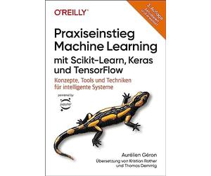 Aurélien Géron Praxiseinstieg Machine Learning mit Scikit-Learn, Ke (Tascabile)