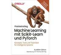 Aurélien Géron Praxiseinstieg Machine Learning mit Scikit-Learn und (Tascabile)