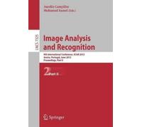 Aurelio Campilho Image Analysis and Recognition (Tascabile)