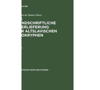 Aurelio de Sant Die Handschriftliche Überlieferung Der Altsla (Copertina rigida)
