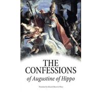 Aurelius Augustinus Hipponensi The Confessions of Augustine of Hipp (Tascabile)