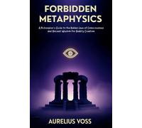 Aurelius Voss Forbidden Metaphysics (Tascabile)
