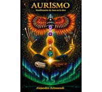 AURISMO: Manifestación de Aura en la obra