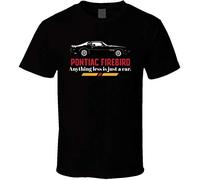 AURISTIA 1979 Pontiac Firebird 6 6l Trans Am Anything Less is Just a Car Fan T Shirt(Small)