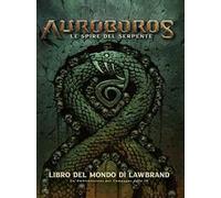 Auroboros - Le Spire del Serpente - Libro del Mondo di Lawbrand