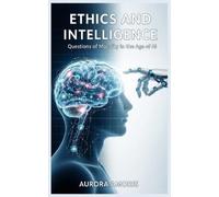 Aurora Amoris Ethics and Intelligence (Tascabile)