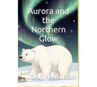 Aurora and the Northern Glow