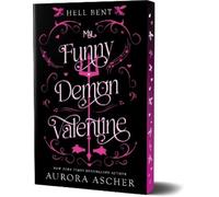 Aurora Ascher My Funny Demon Valentine: Deluxe Limited Edition (Tascabile)