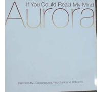 Aurora - Aurora - If You Could Read My Mind - [12"]