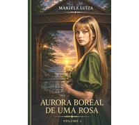 Aurora Boreal De Uma Rosa