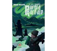 Aurora boreale. La storia dimenticata