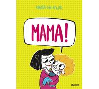 Aurora Cacciapuoti Editorial Mama (Llibres infantils i juvenils - (Tascabile)