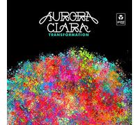 Aurora Clara - Transformation