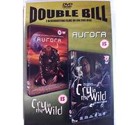 AURORA / CRY IN THE WILD (DVD) *NEW & SEALED* (2 FILMS ON 1 DISC)