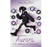 Aurora e il simbolo di Babalon