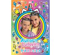 Aurora e Ludovica. Diario scuola