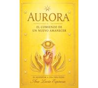 AURORA: El comienzo de un nuevo amanecer