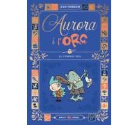 Aurora i l'Orc. El company nou: 1
