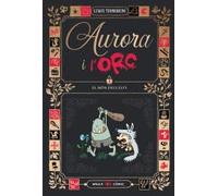 Aurora i l'Orc. El món dels elfs: 2
