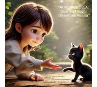 Aurora & Lilla: Quando i sogni diventano realtà