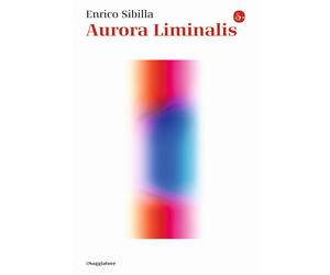 Aurora Liminalis - Sibilla Enrico