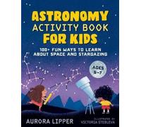 Aurora Lipper Astronomy Activity Book for Kids (Tascabile)