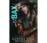 Aurora Rose Reynolds Until Bax (Tascabile) Until Him/Her