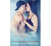 Aurora Rose Reynolds Until June (Tascabile)