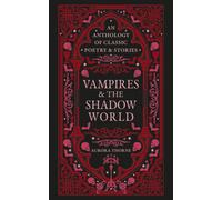Aurora Thorne Vampires & the Shadow World (Copertina rigida)