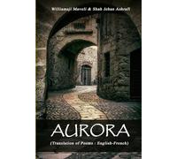 Aurora: Unveiling the Dawn: A Bilingual Poetry Experience