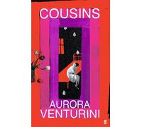 Aurora Venturini Cousins (Tascabile)