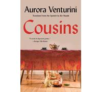 Aurora Venturini Cousins (Tascabile)