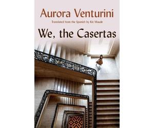 Aurora Venturini We, the Casertas (Tascabile)