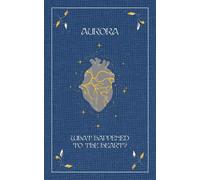 AURORA What Happened To The Heart? (Copertina rigida)