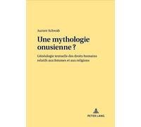 Aurore Schwab Une Mythologie Onusienne ? (Tascabile)