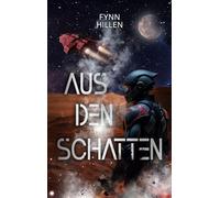 Aus den Schatten: 1