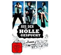 Aus der Hölle gespuckt