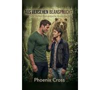 Aus Versehen Beansprucht: MM Shifter Romantische Komödie