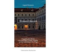 Aus Weimars Glanzzeit: Ungedruckte Briefe von und über Goethe, Schiller sowie Geheimrat von Voigt: 5
