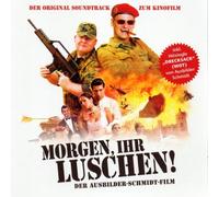 Ausbilder Schmidt - Morgen Ihr Luschen