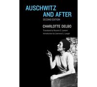 Auschwitz and After