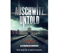 Auschwitz Untold