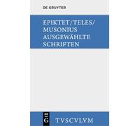Ausgewahlte Schriften: Griechisch - deutsch