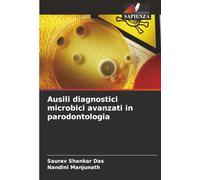Ausili diagnostici microbici avanzati in parodontologia
