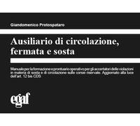 Ausiliario di circolazione, fermata e sosta