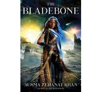 Ausma Zehanat Khan The Bladebone (Tascabile) Khorasan Archives